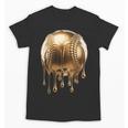 Dripping Gold Drip Baseball Game Day Player Coach Baller Unisex T-Shirt Dripping Gold Drip Baseball Game Day Player Coach Baller Unisex T-Shirt