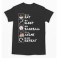 Eat Sleep Baseball Anime Repeat Japanese Otaku Unisex T-Shirt Eat Sleep Baseball Anime Repeat Japanese Otaku Unisex T-Shirt