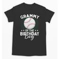 Grammy Of The Birthday Boy Baseball Player Birthday Unisex T-Shirt Grammy Of The Birthday Boy Baseball Player Birthday Unisex T-Shirt