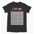 I Hit 100 Days Of School Baseball Lover Teacher Student Unisex T-Shirt I Hit 100 Days Of School Baseball Lover Teacher Student Unisex T-Shirt