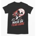 Mask On Fear Gone Baseball Catcher Softball Unisex T-Shirt Mask On Fear Gone Baseball Catcher Softball Unisex T-Shirt