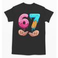 Six Seven 6-7 Baseball Ice Cream Drip 67 Meme Hands Unisex T-Shirt Six Seven 6-7 Baseball Ice Cream Drip 67 Meme Hands Unisex T-Shirt