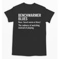 Sport Definition Baseball Soccer Benchwarmer Blues Unisex T-Shirt Sport Definition Baseball Soccer Benchwarmer Blues Unisex T-Shirt