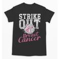 Strike Out Breast Cancer Baseball Warrior Unisex T-Shirt Strike Out Breast Cancer Baseball Warrior Unisex T-Shirt