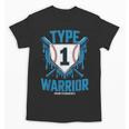 Type 1 Warrior Diabetes Awareness Baseball Enthusiasts Unisex T-Shirt