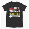 Women's Hit Hard Run Fast Turn Left Baseball Quote Fan Coach Unisex T-Shirt Women's Hit Hard Run Fast Turn Left Baseball Quote Fan Coach Unisex T-Shirt