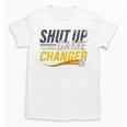 Baseball Fan Shut Up I'm Doing Game Changer Premium Tri-Blend Unisex T-Shirt Baseball Fan Shut Up I'm Doing Game Changer Premium Tri-Blend Unisex T-Shirt