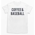 Coffee And Baseball Unisex T-Shirt