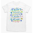 Don’t Hear What I Didn’t Say Autism Awareness Valentine Raglan Baseball Tee Unisex T-Shirt