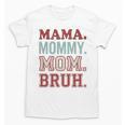 Mama Mommy Mom Bruh Baseball Mom Life Unisex T-Shirt Mama Mommy Mom Bruh Baseball Mom Life Unisex T-Shirt
