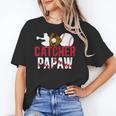 Baseball Catcher Papaw Proud Papaw Of A Baseball Catcher Unisex T-Shirt Baseball Catcher Papaw Proud Papaw Of A Baseball Catcher Unisex T-Shirt