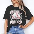 My Favorite Baseball Player Calls Me Pop Pop Unisex T-Shirt My Favorite Baseball Player Calls Me Pop Pop Unisex T-Shirt