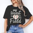 My Heart Is On That Field Baseball Unisex T-Shirt