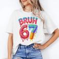Bruh 67 Baseball Drip Number 67 Player 67th Birthday Unisex T-Shirt