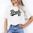 Bruh Baseball Style Number 67 Sports Bro Slang Meme Brother Unisex T-Shirt Bruh Baseball Style Number 67 Sports Bro Slang Meme Brother Unisex T-Shirt