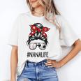 Classy Nana Life Soccer Messy Bun Baseball Mother's Day Unisex T-Shirt