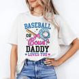 Gender Reveal Baseball Or Bows Daddy Loves You Unisex T-Shirt Gender Reveal Baseball Or Bows Daddy Loves You Unisex T-Shirt
