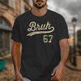 67 Six Seven Bruh Meme Baseball Style Vintage Unisex T-Shirt 67 Six Seven Bruh Meme Baseball Style Vintage Unisex T-Shirt