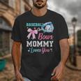 Baseball Or Bows Your Mommy Loves You Gender Reveal Matching Unisex T-Shirt Baseball Or Bows Your Mommy Loves You Gender Reveal Matching Unisex T-Shirt