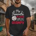 My Favorite Player Calls Me Grampy Baseball Grampy Unisex T-Shirt