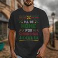 I’Ll Be Home For Christmas Baseball Ugly Sweater Unisex T-Shirt I’Ll Be Home For Christmas Baseball Ugly Sweater Unisex T-Shirt