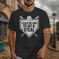 I Teach My Kids To Hit & Steal Baseball Player Coach Dad Tee Unisex T-Shirt I Teach My Kids To Hit & Steal Baseball Player Coach Dad Tee Unisex T-Shirt