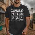 Things I Do Spare Time Baseball Player Men Women Kids Unisex T-Shirt Things I Do Spare Time Baseball Player Men Women Kids Unisex T-Shirt