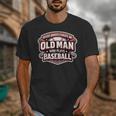 Never Underestimate An Old Man Who Plays Baseball Unisex T-Shirt