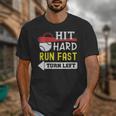 Women's Hit Hard Run Fast Turn Left Baseball Quote Fan Coach Unisex T-Shirt Women's Hit Hard Run Fast Turn Left Baseball Quote Fan Coach Unisex T-Shirt