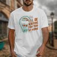 Baseball Catcher Waiting At Home Aggressive Player Quote Unisex T-Shirt Baseball Catcher Waiting At Home Aggressive Player Quote Unisex T-Shirt