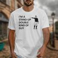 Baseball Pun Saying I'm a Stand Up Double Type Of Guy Unisex T-Shirt
