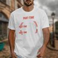 Part Time Warm Up Partner Pitching Baseball Full Time Dad Unisex T-Shirt Part Time Warm Up Partner Pitching Baseball Full Time Dad Unisex T-Shirt