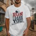 Run I Dare You Baseball Catcher Player Fan Unisex T-Shirt Run I Dare You Baseball Catcher Player Fan Unisex T-Shirt