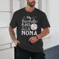 My Favorite Player Calls Me Nona Baseball Player Unisex T-Shirt My Favorite Player Calls Me Nona Baseball Player Unisex T-Shirt