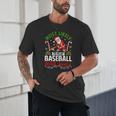 Most Likely To Play Baseball With Santa Christmas Pajamas Unisex T-Shirt Most Likely To Play Baseball With Santa Christmas Pajamas Unisex T-Shirt
