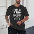 I May Be 70 Baseball Player 70th Birthday Party Unisex T-Shirt I May Be 70 Baseball Player 70th Birthday Party Unisex T-Shirt