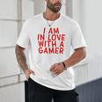 I Am In Love With A Gamer Cute Valentines Day Gamer Couple Raglan Baseball Tee Unisex T-Shirt