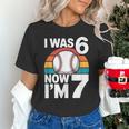 I Was 6 Now Im 7 Baseball Birthday Age 7 Unisex T-Shirt
