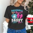 Baseball Or Bows Daddy Loves You Gender Reveal Family Unisex T-Shirt Baseball Or Bows Daddy Loves You Gender Reveal Family Unisex T-Shirt