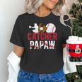 Baseball Catcher Papaw Proud Papaw Of A Baseball Catcher Unisex T-Shirt Baseball Catcher Papaw Proud Papaw Of A Baseball Catcher Unisex T-Shirt
