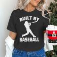 Built By Baseball Baseball For Men Women Boys Players Unisex T-Shirt Built By Baseball Baseball For Men Women Boys Players Unisex T-Shirt