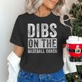 Dibs On The Baseball Coach Wife Girlfriend Unisex T-Shirt Dibs On The Baseball Coach Wife Girlfriend Unisex T-Shirt