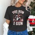 You Run I Gun Baseball Catcher Softball Player Unisex T-Shirt You Run I Gun Baseball Catcher Softball Player Unisex T-Shirt