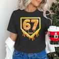 Six Seven 67 Meme Gen Alpha Slang Baseball 101 Unisex T-Shirt Six Seven 67 Meme Gen Alpha Slang Baseball 101 Unisex T-Shirt