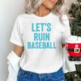 Let's Ruin Baseball Baseball Humor Sarcastic Baseball Premium Tri-Blend Unisex T-Shirt Let's Ruin Baseball Baseball Humor Sarcastic Baseball Premium Tri-Blend Unisex T-Shirt