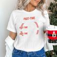 Part Time Warm Up Partner Pitching Baseball Full Time Dad Unisex T-Shirt Part Time Warm Up Partner Pitching Baseball Full Time Dad Unisex T-Shirt