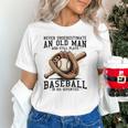 Never Underestimate Old Man Plays Baseball In His Seventies Unisex T-Shirt Never Underestimate Old Man Plays Baseball In His Seventies Unisex T-Shirt