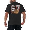 Baseball 67 Six Seven Alpha Slang 6 7 Meme Kids Teachers Boy Men's Back Print T-Shirt Baseball 67 Six Seven Alpha Slang 6 7 Meme Kids Teachers Boy Men's Back Print T-Shirt
