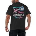 Baseball Or Bows Your Grandma Loves You Gender Reveal Men's Back Print T-Shirt Baseball Or Bows Your Grandma Loves You Gender Reveal Men's Back Print T-Shirt