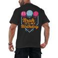 Bruh It's My Birthday Ice Cream Drip Baseball Birthday Men's Back Print T-Shirt